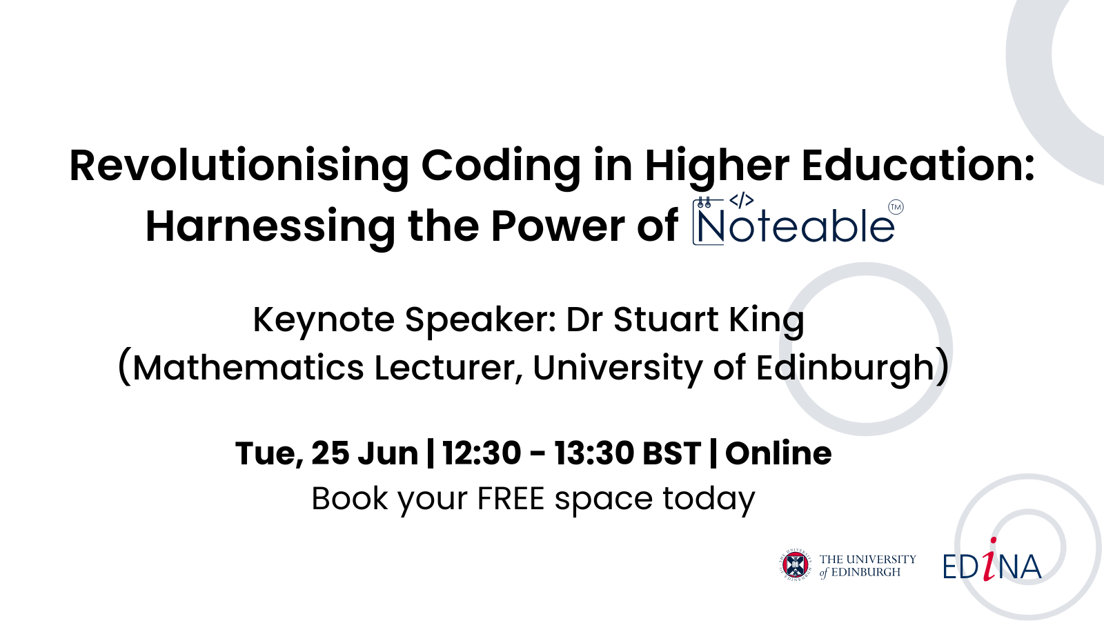 Webinar - Revolutionising Coding in Higher & Further Education, Harnessing the Power of Noteable (hosted by Dr Stuart King)